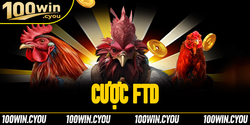 Cược FTD